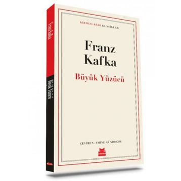 Büyük Yüzücü - Franz Kafka