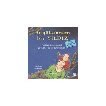 BÜYÜKANNEM BIR YILDIZ - CARL NORAC