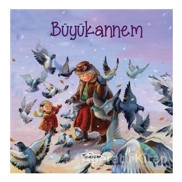 Büyükannem - Helena Kraljic