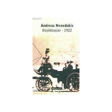 BÜYÜKBAŞLAR-1922 - ANDREAS NENEDAKIS