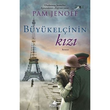 Büyükelçinin Kızı - Pam Jenoff