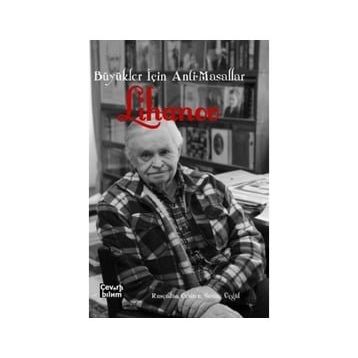 Büyükler İçin Anti-Masallar - Albert Lihanov