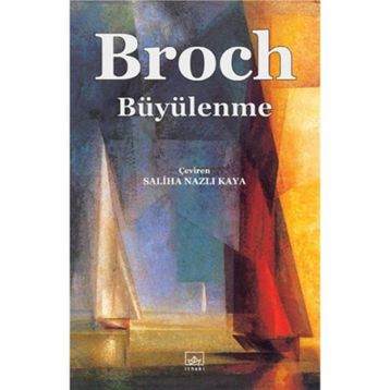 BÜYÜLENME - HERMANN BROCH