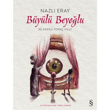 Büyülü Beyoğlu - Nazlı Eray