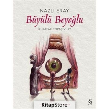 Büyülü Beyoğlu - Nazlı Eray
