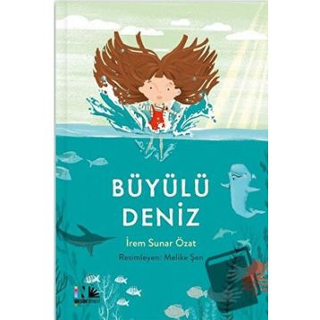 Büyülü Deniz - İrem Sunar Özat