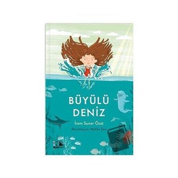 Büyülü Deniz - İrem Sunar Özat