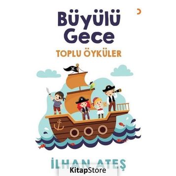 Büyülü Gece / İlhan Ateş / Cinius Yayınları