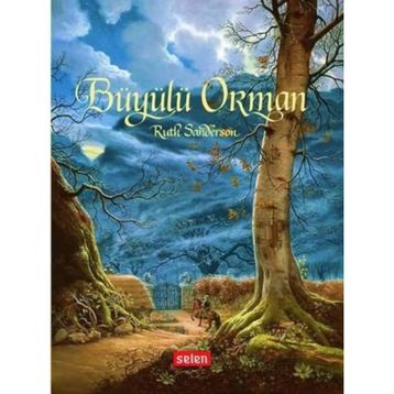 Büyülü Orman - Ruth Sanderson