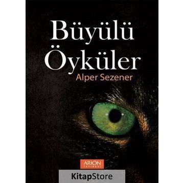 Büyülü Öyküler Alper Sezener