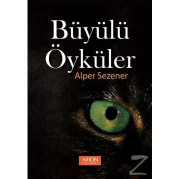 Büyülü Öyküler Alper Sezener