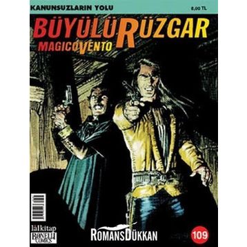 BÜYÜLÜ RÜZGAR SAYI: 109 KANUNSUZLARIN YOLU - GIANFRANCO MANFREDI