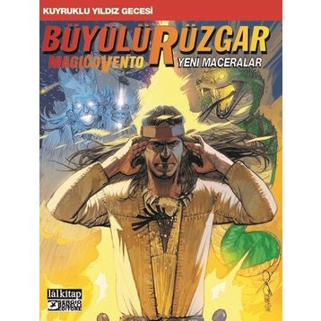 Büyülü Rüzgar Sayı: 6 - Uzun Bıçak - Kolektif