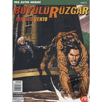 BÜYÜLÜ RÜZGAR SAYI: 79 BEŞ ALTIN MERMI - IVO MILAZZO;GIANFRANCO MANFREDI