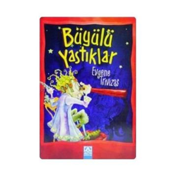 BÜYÜLÜ YASTIKLAR - EVGENE TRIVIZAS