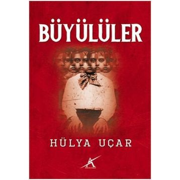 Büyülüler - Hülya Uçar