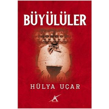Büyülüler - Hülya Uçar