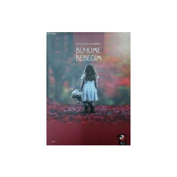 Büyüme Bebeğim - Duduşen Demirel