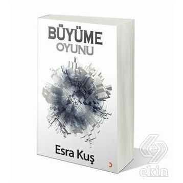 Büyüme Oyunu - Esra Kuş
