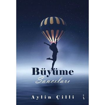 Büyüme Sancıları - Aylin Çilli