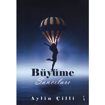 Büyüme Sancıları - Aylin Çilli
