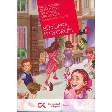 BÜYÜMEK İSTİYORUM BIZ DE ÇOCUKTUK 2 - KOLLEKTIF