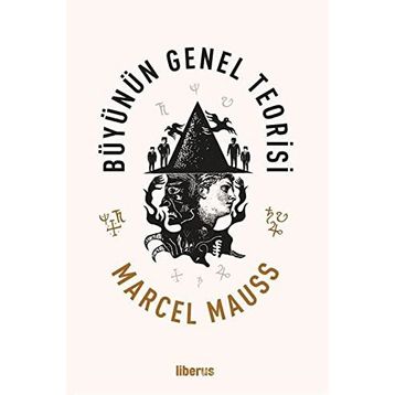 Büyünün Genel Teorisi Marcel Mauss