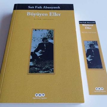 Büyüyen Eller - Sait Faik Abasıyanık