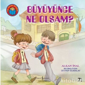 Büyüyünce Ne Olsam? - Alkan İnal