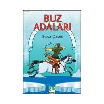 BUZ ADALARI - EVLIYA ÇELEBİ