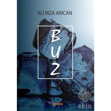 Buz - Ali Rıza Arıcan