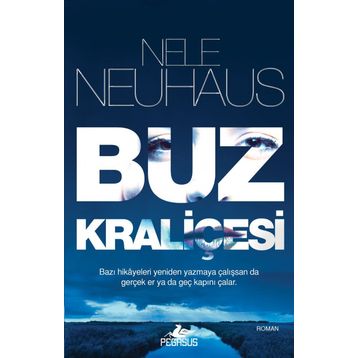 Buz Kraliçesi - Nele Neuhaus