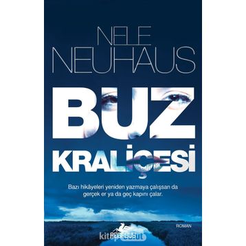 Buz Kraliçesi - Nele Neuhaus