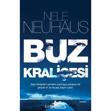 Buz Kraliçesi - Nele Neuhaus