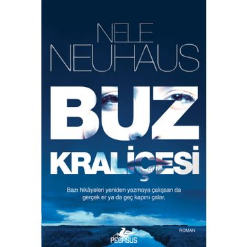 Buz Kraliçesi - Nele Neuhaus