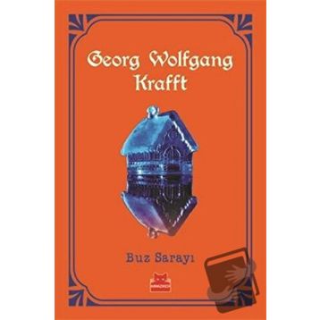 Buz Sarayı - George Wolfgang Krafft