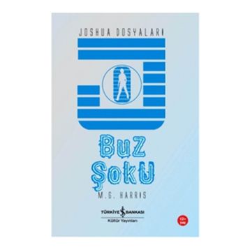 BUZ ŞOKU - JOSHUA DOSYALARI - M. G. HARRIS