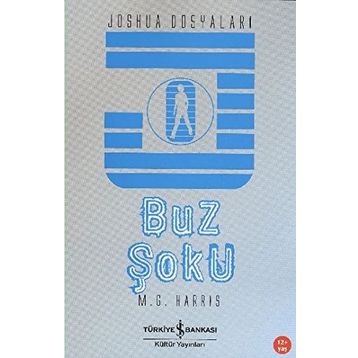 BUZ ŞOKU - JOSHUA DOSYALARI - M. G. HARRIS