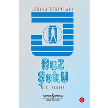 BUZ ŞOKU - JOSHUA DOSYALARI - M. G. HARRIS