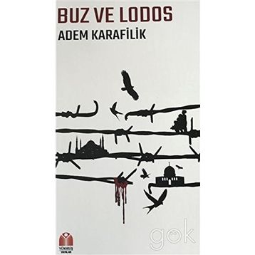 Buz ve Lodos - Adem Karafilik