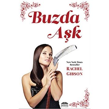 Buzda Aşk - Rachel Gibson