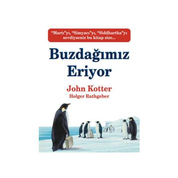 BUZDAĞIMIZ ERIYOR - JOHN KOTTER