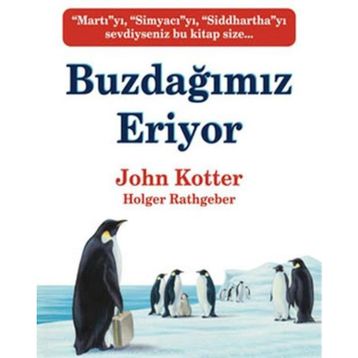 BUZDAĞIMIZ ERIYOR - JOHN KOTTER