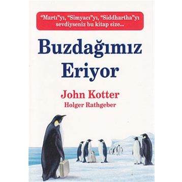BUZDAĞIMIZ ERIYOR - JOHN KOTTER