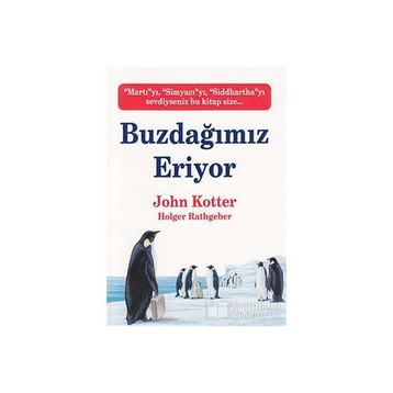 BUZDAĞIMIZ ERIYOR - JOHN KOTTER