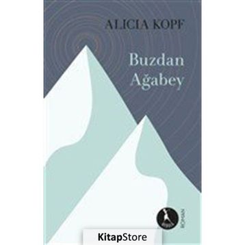 Buzdan Ağabey - Alicia Kopf