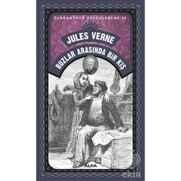 Buzlar Arasında Bir Kış - Jules Verne