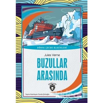 Buzullar Arasında Bir Kış - Jules Verne