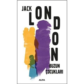 Buzun Çocukları - Jack London