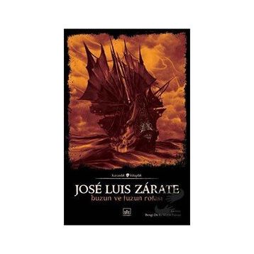 Buzun ve Tuzun Rotası - Jose Luis Zarate